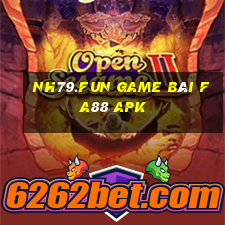 Nh79.Fun Game Bài Fa88 Apk