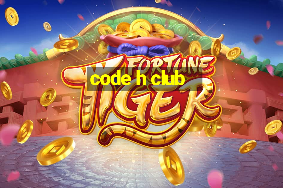 code h club