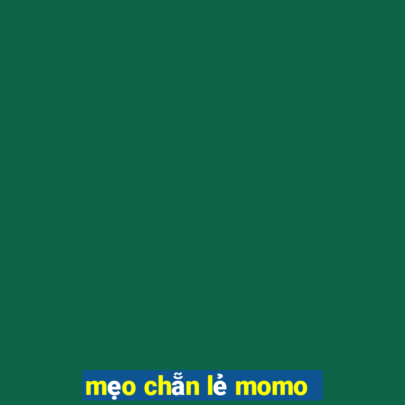 mẹo chẵn lẻ momo