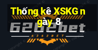 Thống kê XSKG ngày 8