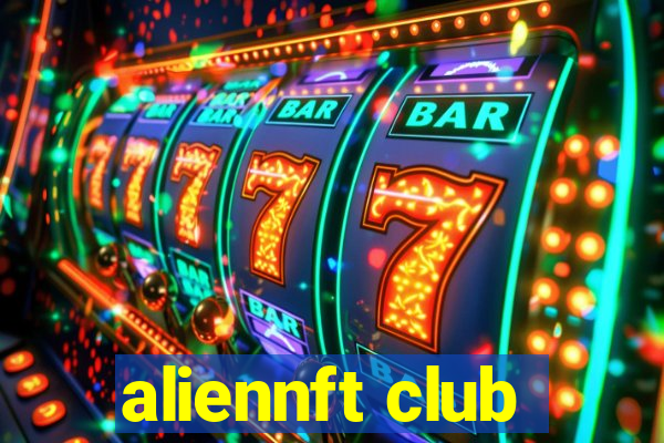 aliennft club