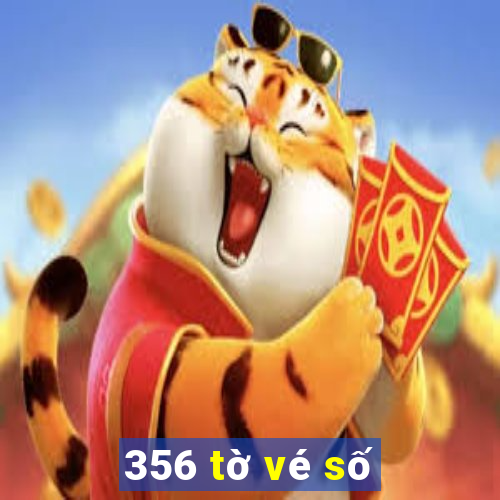 356 tờ vé số