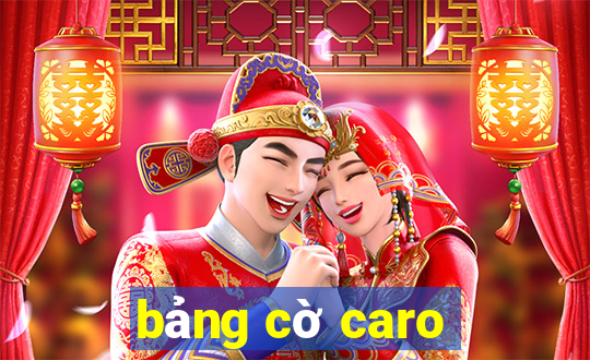 bảng cờ caro