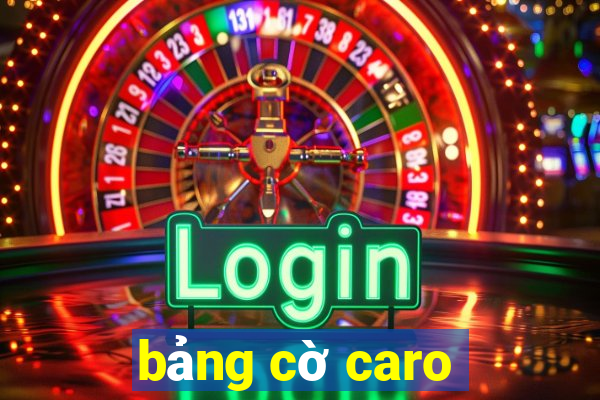 bảng cờ caro