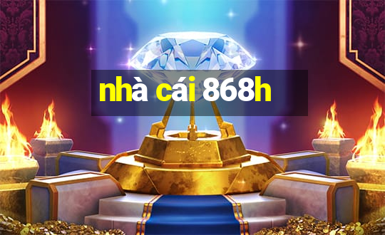 nhà cái 868h