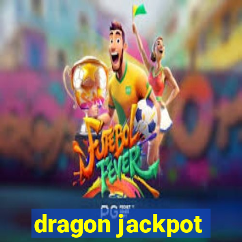 dragon jackpot