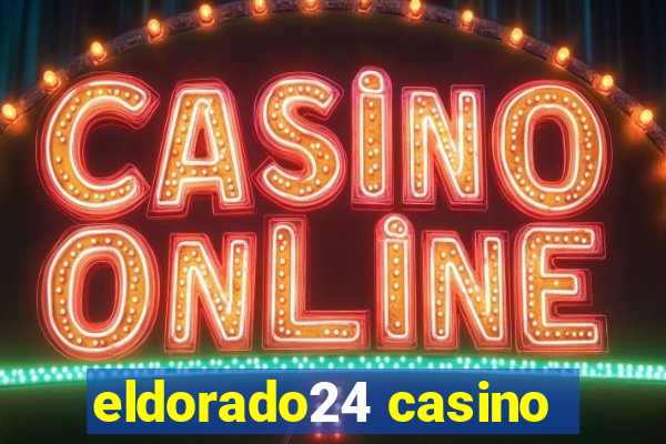 eldorado24 casino