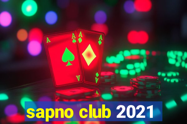 sapno club 2021