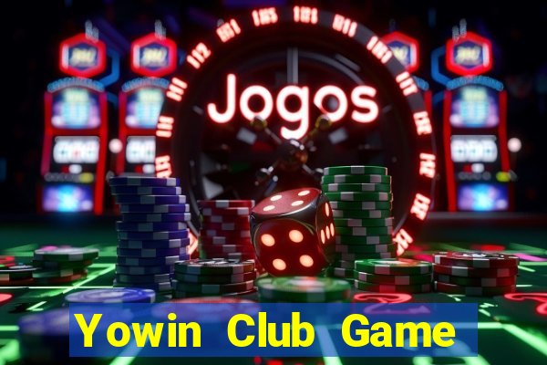 Yowin Club Game Bài Dubai