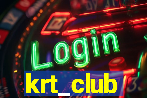 krt_club