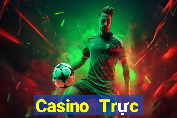 Casino Trực tiếp nohu52