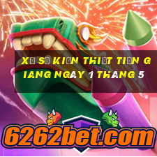 xổ số kiến thiết tiền giang ngày 1 tháng 5