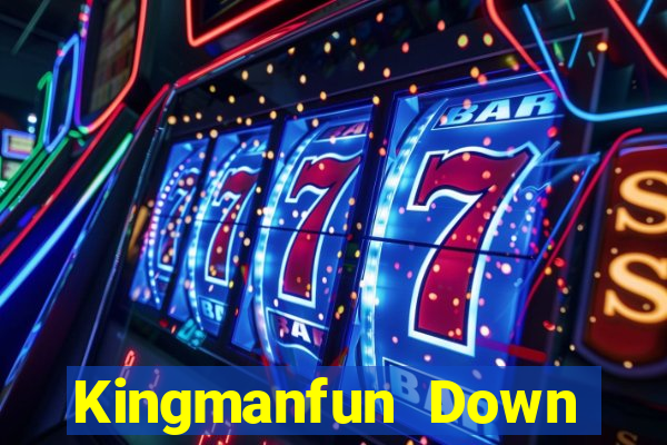 Kingmanfun Down Game Bài Vui