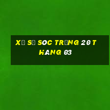 xổ số sóc trăng 20 tháng 03