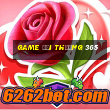 game đổi thưởng 365