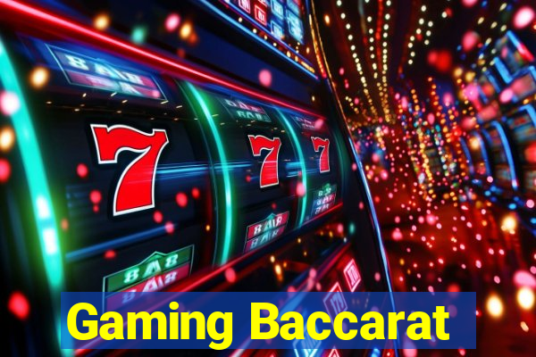 Gaming Baccarat