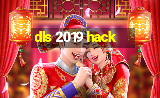 dls 2019 hack