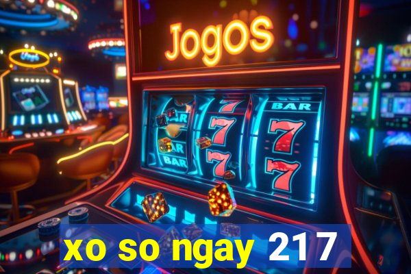 xo so ngay 21 7