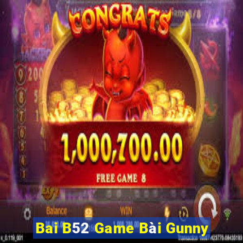 Bai B52 Game Bài Gunny