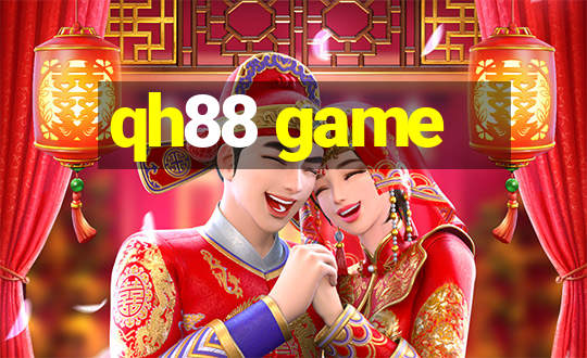 qh88 game