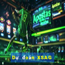 Dự đoán XSAG ngày 10