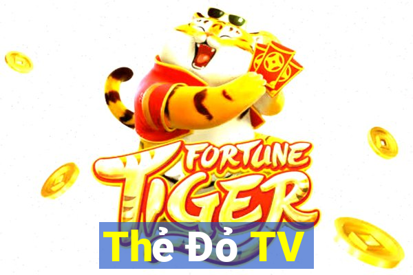 Thẻ Đỏ TV