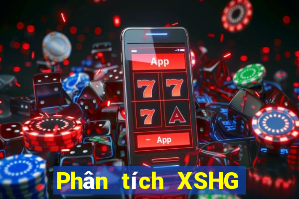 Phân tích XSHG ngày thứ sáu