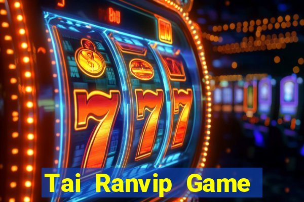 Tai Ranvip Game Bài 52