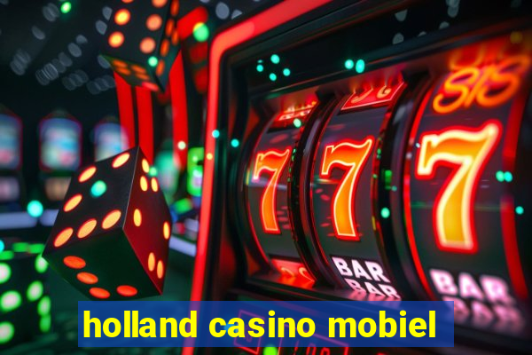 holland casino mobiel