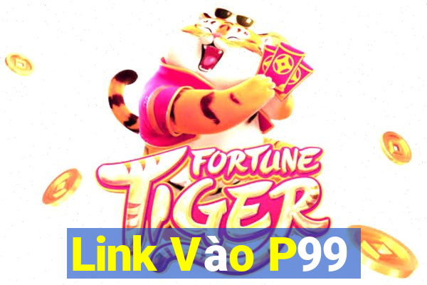 Link Vào P99