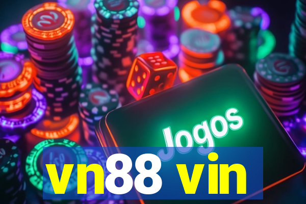 vn88 vin