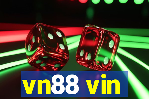 vn88 vin