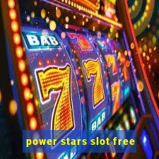 power stars slot free