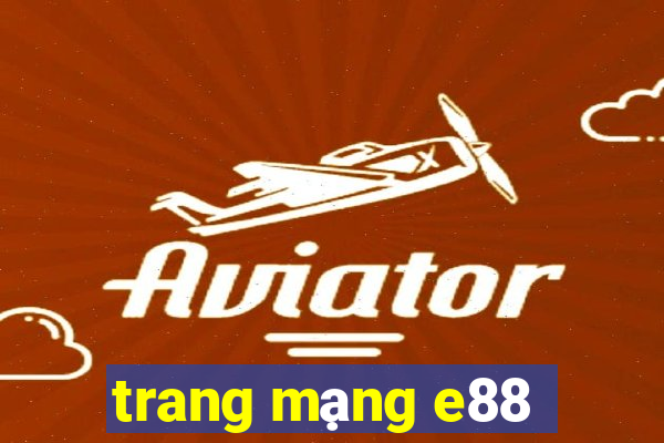 trang mạng e88