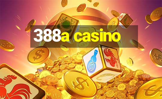 388a casino