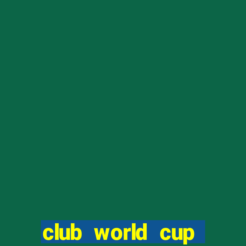 club world cup qatar 2020