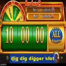 dig dig digger slot