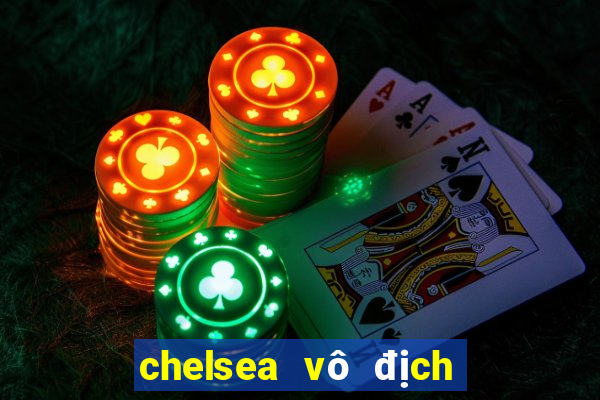 chelsea vô địch fifa club