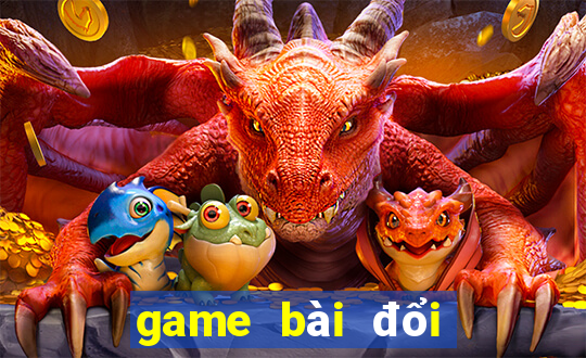 game bài đổi thưởng cho ip