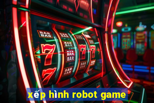 xếp hình robot game