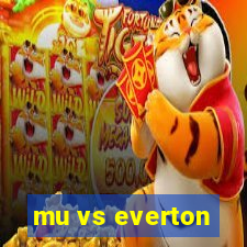 mu vs everton