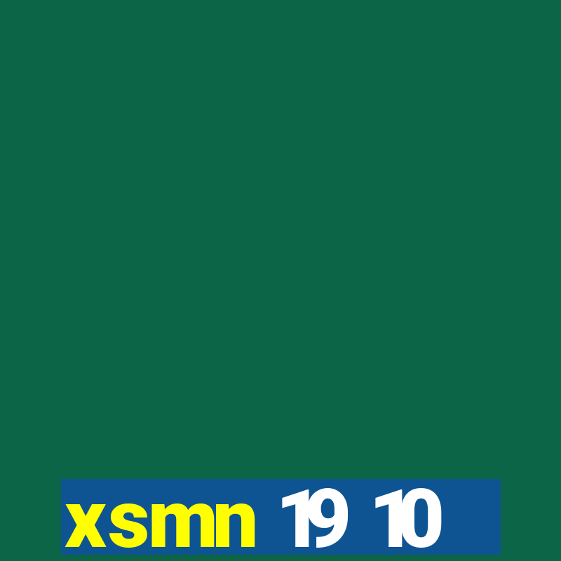 xsmn 19 10