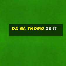 da ga thomo 20 11