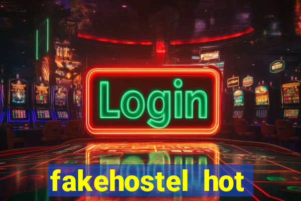 fakehostel hot slots 1080 download