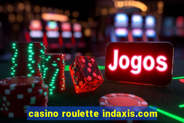 casino roulette indaxis.com