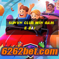 Sunvn Club Win Game Bài