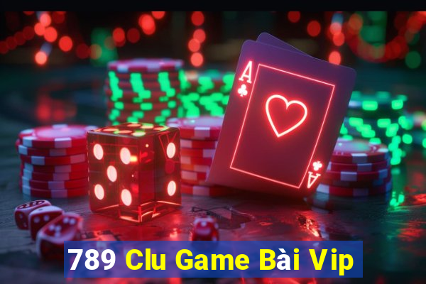 789 Clu Game Bài Vip