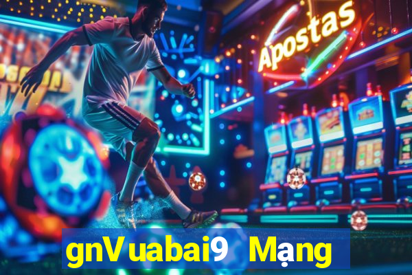 gnVuabai9 Mạng giải trí kk