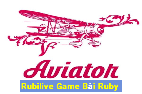 Rubilive Game Bài Ruby