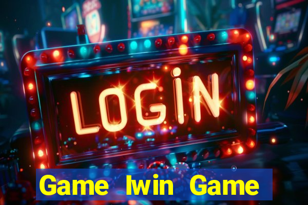 Game Iwin Game Bài Xì Dách